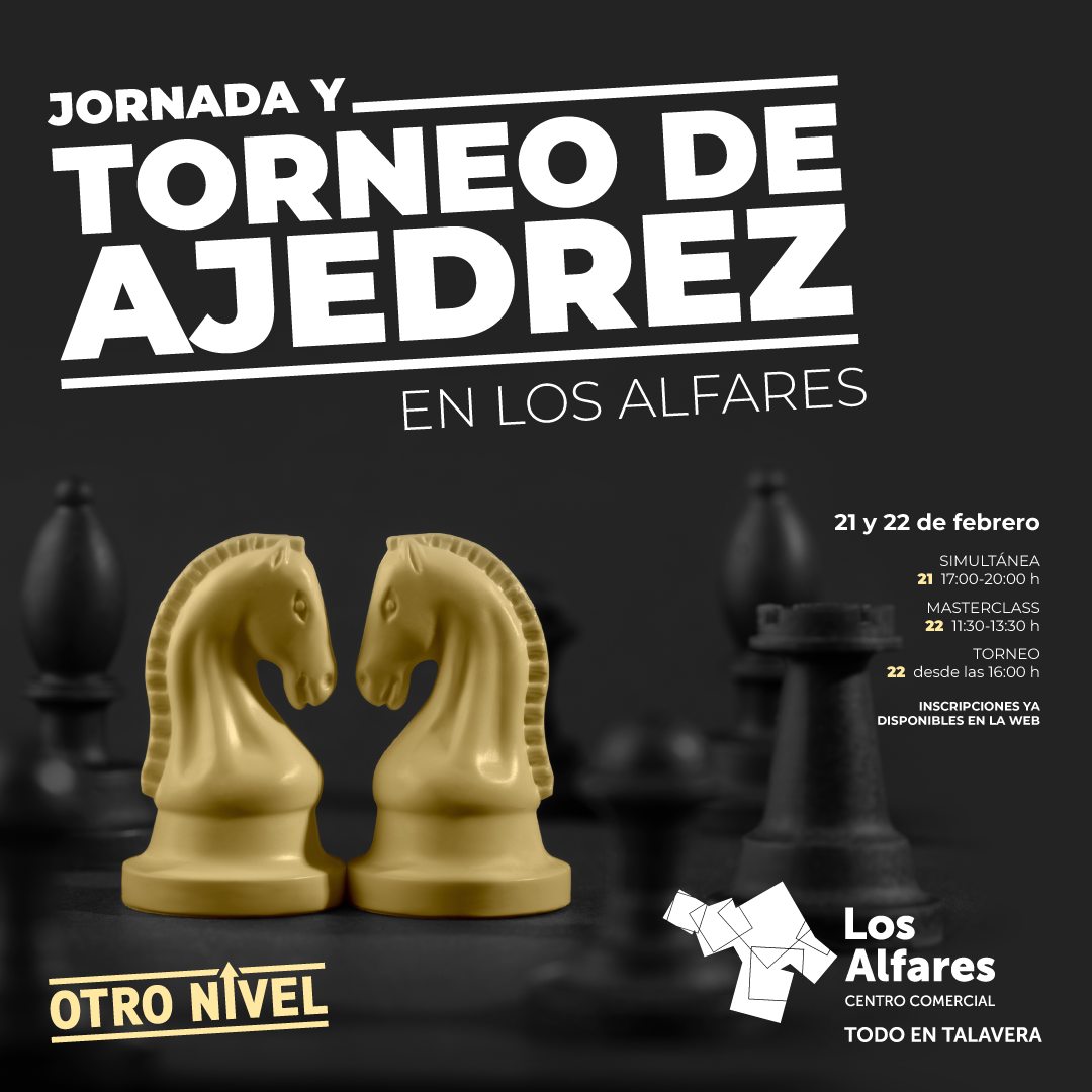 ¡Jornada y torneo de ajedrez en Los Alfares! - Centro Comercial Los Alfares